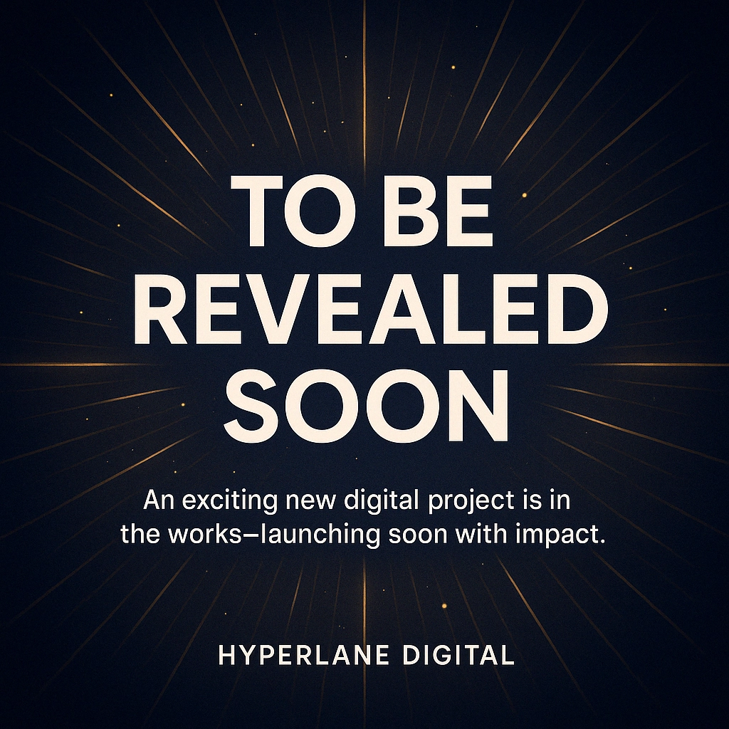 To Be Revealed Soon